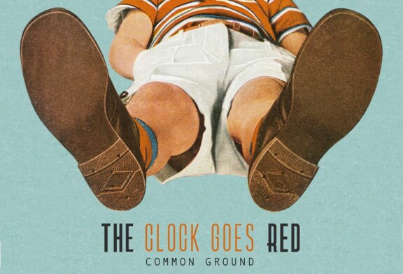 C.P. : Découvrez The Clock Goes Red de Common Ground