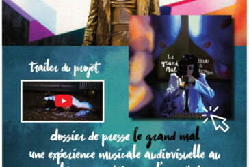 Le Grand Mal: de l’ électro-pop expérimentale et atypique