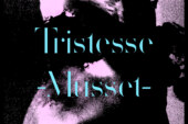 Louis Arlette reprend Musset : Tristesse 